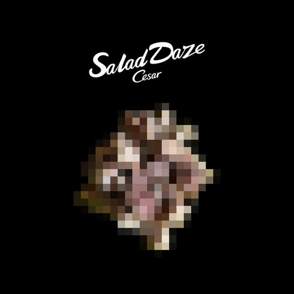 Cesar / Salad Daze